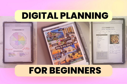How to Start Digital Planning: Digital Planning for Beginners